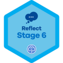 Reflect Stage 6